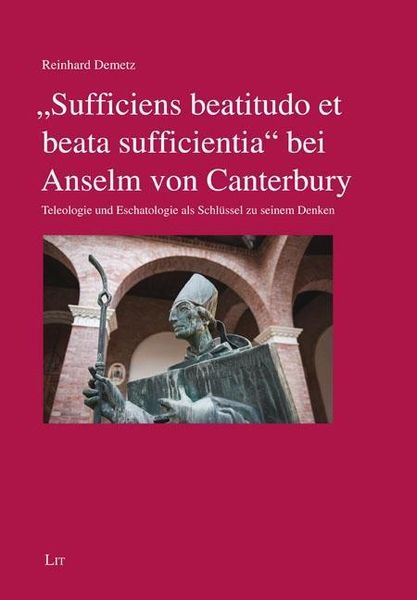 Produktbild: Demetz, R: "Sufficiens beatitudo et beata sufficientia" bei