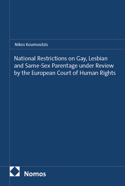 Produktbild: National Restrictions on Gay, Lesbian and Same-Sex Parentage under Review by the European Court of Human Rights