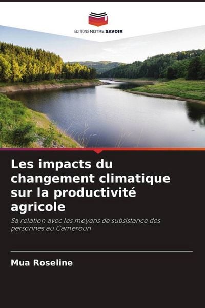 Produktbild: Les impacts du changement climatique sur la productivit&eacute; agricole