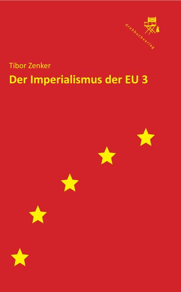 Produktbild: Der Imperialismus der EU 3