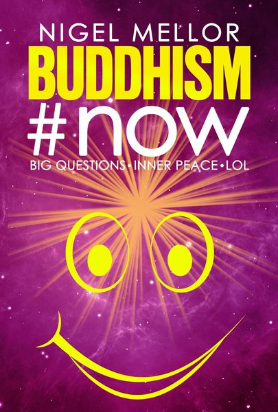 Produktbild: Buddhism#now: Big Questions. Inner Peace. LOL