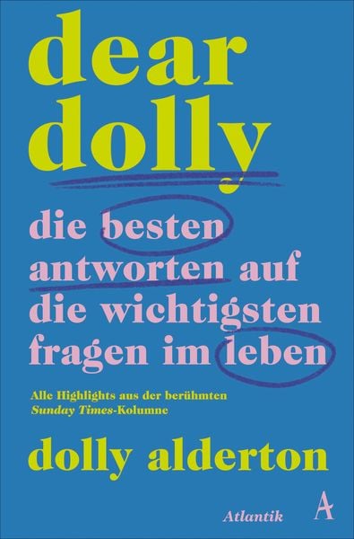 Produktbild: Dear Dolly. Die besten Antworten auf die wichtigsten Fragen im Leben