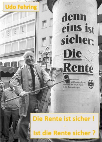 Produktbild: Die Rente ist sicher ! - Ist die Rente sicher ?