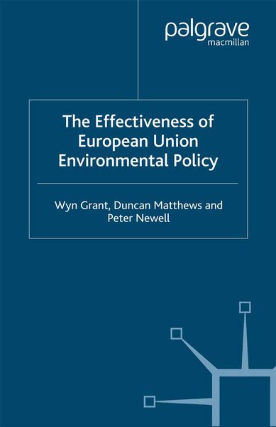 Produktbild: The Effectiveness of European Union Environmental Policy