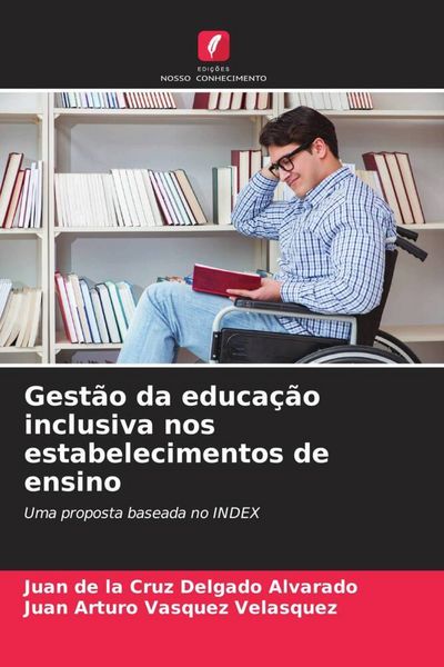 Produktbild: Gest&atilde;o da educa&ccedil;&atilde;o inclusiva nos estabelecimentos de ensino