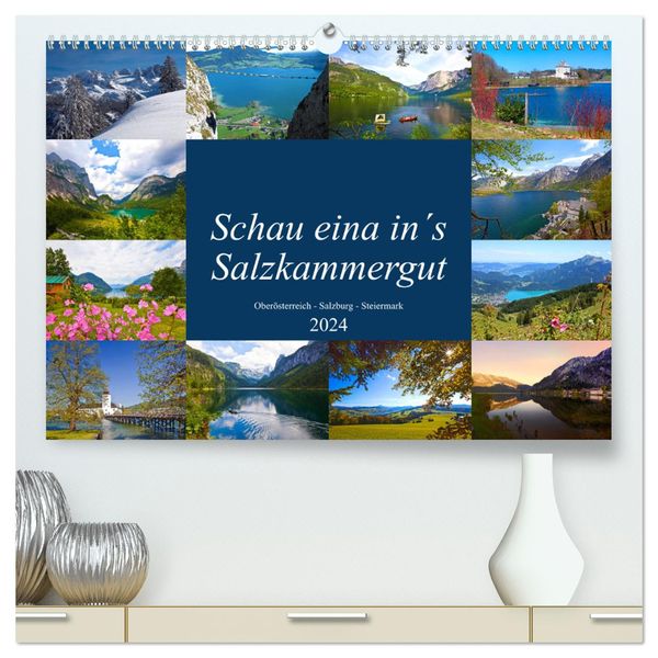Schau eina in´s Salzkammergut (hochwertiger Premium Wandkalender 2024 DIN A2 quer), Kunstdruck in Hochglanz
