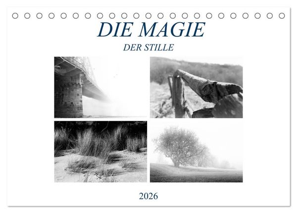 Produktbild: Die Magie der Stille (Tischkalender 2026 DIN A5 quer), CALVENDO Monatskalender