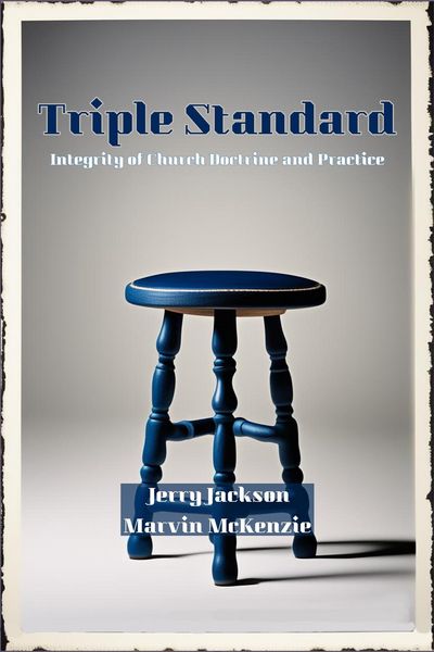 Produktbild: Triple Standard: Integrity of Church Doctrine and Practice