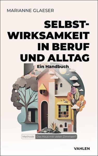 Produktbild: Selbstwirksamkeit in Beruf und Alltag