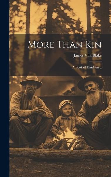 Produktbild: More Than Kin: A Book of Kindness ..