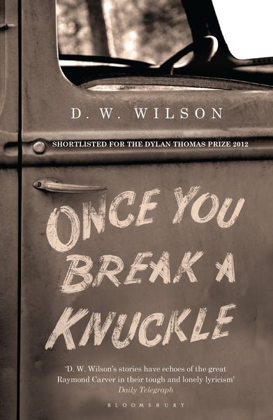 Produktbild: Wilson, D: Once You Break a Knuckle