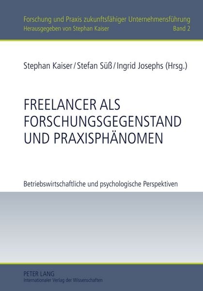 Produktbild: Freelancer als Forschungsgegenstand und Praxisphaenomen