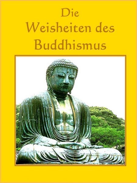 Produktbild: Die Weisheiten des Buddhismus