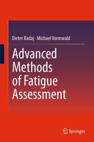 Produktbild: Advanced Methods of Fatigue Assessment