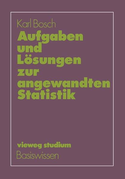 Produktbild: Aufgaben und L&ouml;sungen zur angewandten Statistik