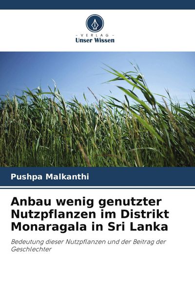 Produktbild: Anbau wenig genutzter Nutzpflanzen im Distrikt Monaragala in Sri Lanka