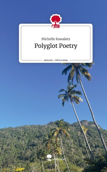 Produktbild: Polyglot Poetry. Life is a Story - story.one