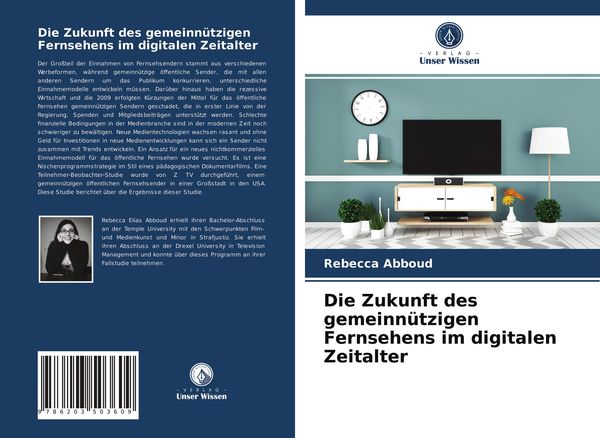 Produktbild: Die Zukunft des gemeinn&uuml;tzigen Fernsehens im digitalen Zeitalter