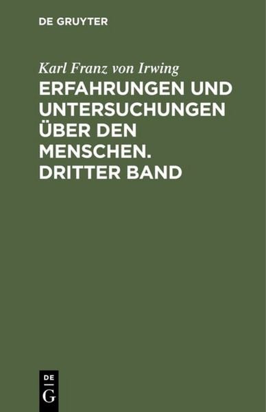 Produktbild: Erfahrungen und Untersuchungen &uuml;ber den Menschen. Dritter Band