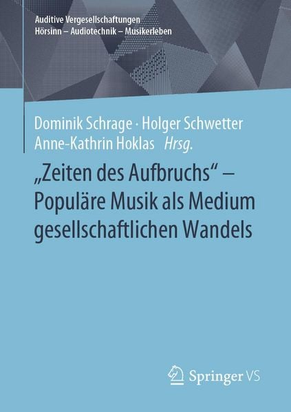 Produktbild: "Zeiten des Aufbruchs" - Popul&auml;re Musik als Medium gesellschaftlichen Wandels