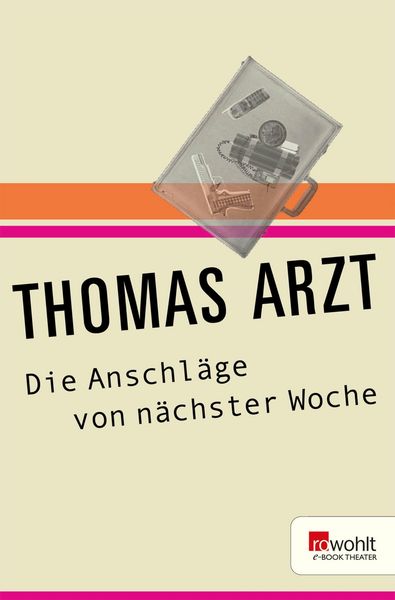 Produktbild: Die Anschl&auml;ge von n&auml;chster Woche