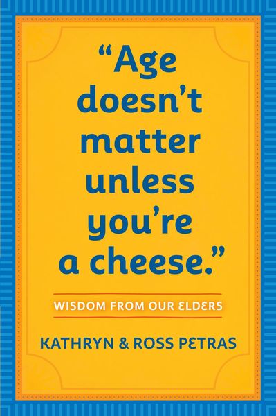 Produktbild: Age Doesn't Matter Unless You're a Cheese