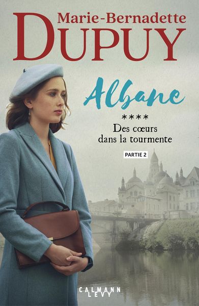 Produktbild: Albane, T4 - Des coeurs dans la tourmente - partie 2
