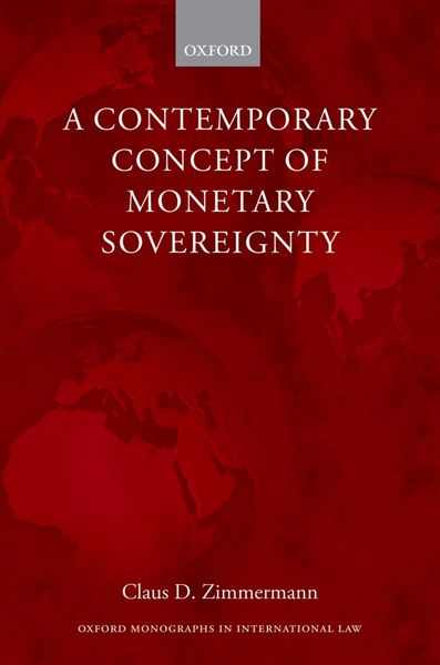 Produktbild: A Contemporary Concept of Monetary Sovereignty
