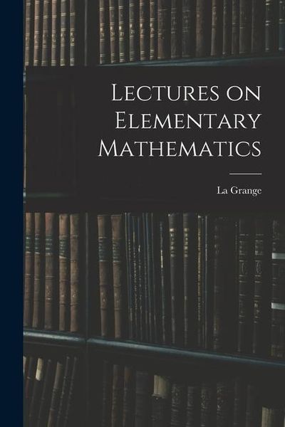 Produktbild: Lectures on Elementary Mathematics