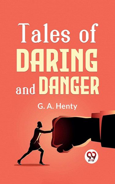 Produktbild: Tales Of Daring And Danger