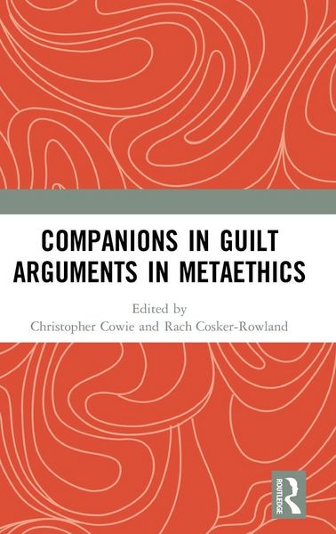 Produktbild: Companions in Guilt Arguments in Metaethics