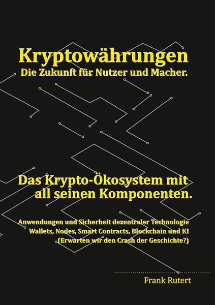 Produktbild: Kryptow&auml;hrung - Die Zukunft f&uuml;r Nutzer und Macher.