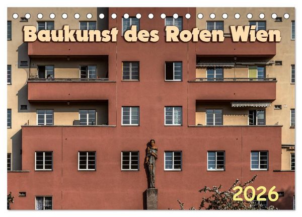 Produktbild: Baukunst des Roten Wien (Tischkalender 2026 DIN A5 quer), CALVENDO Monatskalender