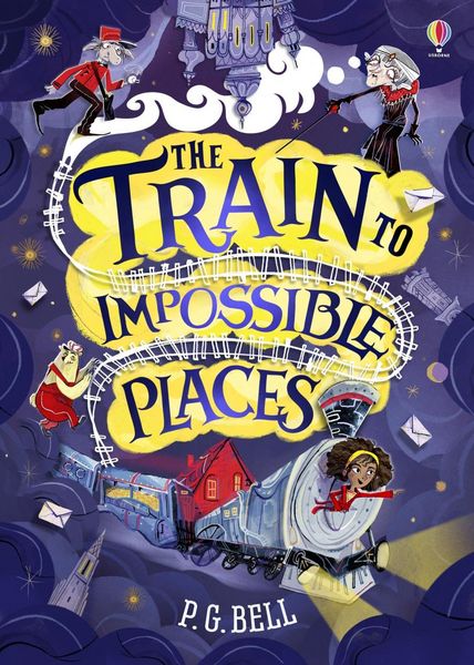 Produktbild: Bell, P: The Train to Impossible Places