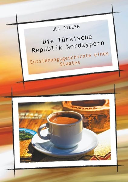 Produktbild: Die T&uuml;rkische Republik Nordzypern