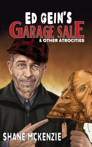 Produktbild: Ed Gein's Garage Sale & Other Atrocities