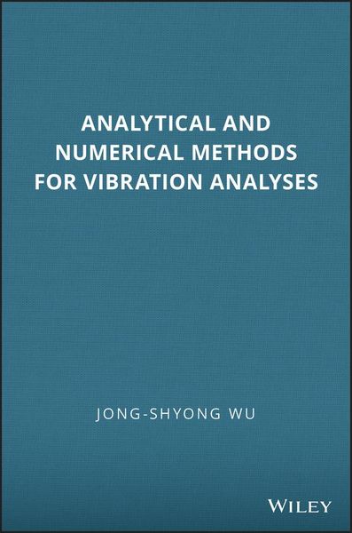 Produktbild: Analytical and Numerical Methods for Vibration Analyses
