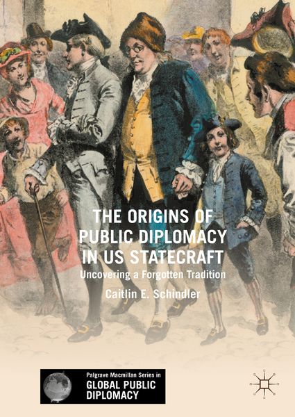 Produktbild: The Origins of Public Diplomacy in US Statecraft