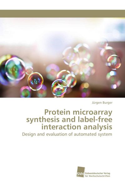 Produktbild: Protein microarray synthesis and label-free interaction analysis