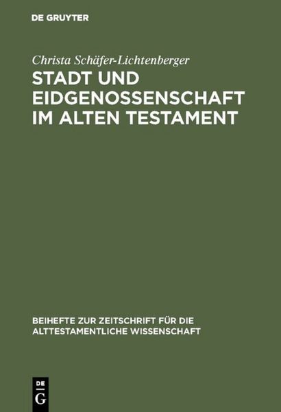 Produktbild: Stadt und Eidgenossenschaft im Alten Testament