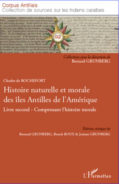 Produktbild: Histoire naturelle et morale des &icirc;les Antilles de l'Am&eacute;rique