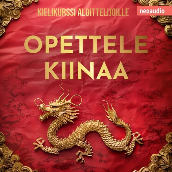Produktbild: Kielikurssit aloittelijoille, Opettele kiinaa