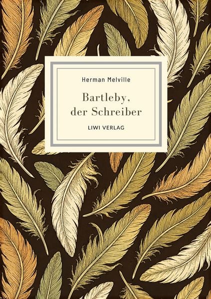 Produktbild: Herman Melville: Bartleby, der Schreiber. Eine Geschichte aus der Wall Steet.