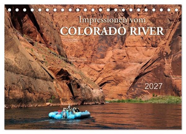 Produktbild: Impressionen vom Colorado River (Tischkalender 2027 DIN A5 quer), CALVENDO Monatskalender
