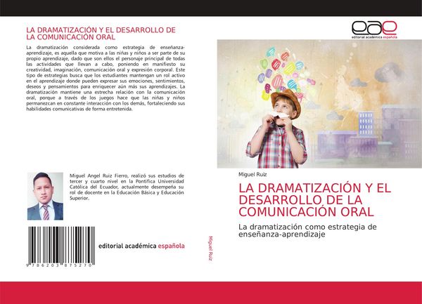 Produktbild: La Dramatizaci&oacute;n Y El Desarrollo De La Comunicaci&oacute;n Oral
