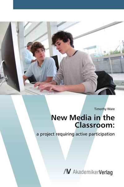 Produktbild: New Media in the Classroom: