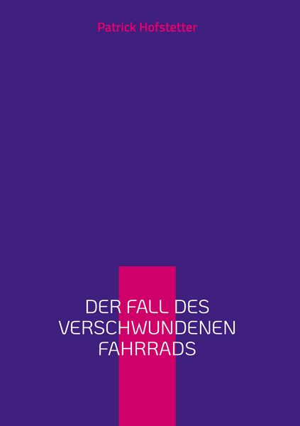 Produktbild: Der Fall des verschwundenen Fahrrads