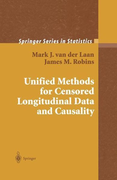 Produktbild: Unified Methods for Censored Longitudinal Data and Causality
