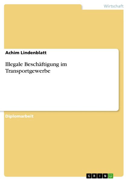 Produktbild: Illegale Besch&auml;ftigung im Transportgewerbe