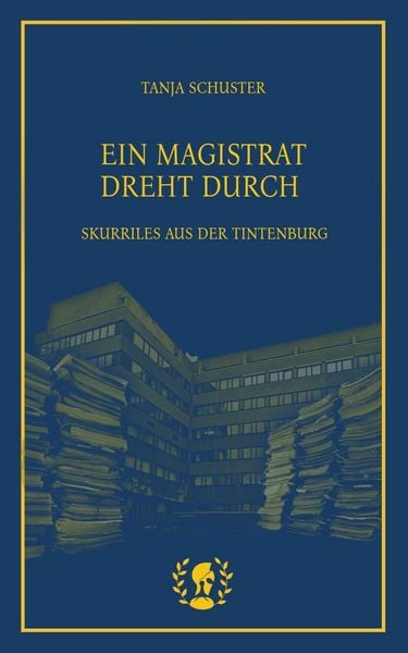 Produktbild: Ein Magistrat dreht durch